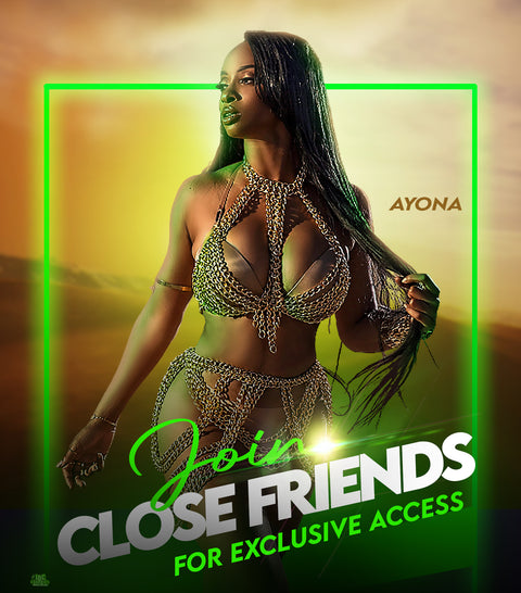 Close Friends ALL ACCESS Membership